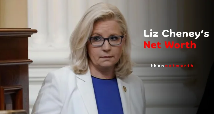 Liz Cheney’s Net Worth